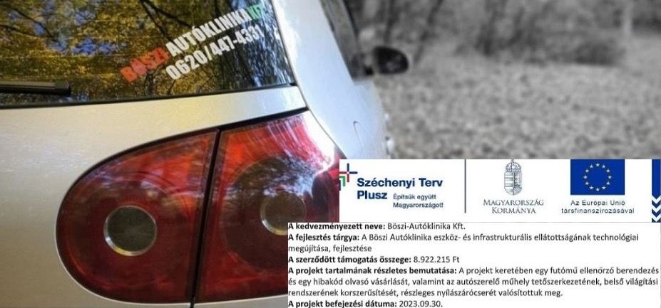 Széchenyi Terv - Böszi Autóklinika Projekt